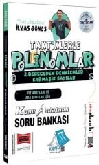 Yargı YKS AYT ve Ara Sınıflar İçin Taktiklerle Polinomlar Konu Anlatımlı Soru Bankası - İlyas Güneş Yargı Yayınları