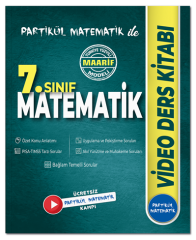 Partikül Matematik 7. Sınıf Matematik Maarif Modeli Video Ders Kitabı Partikül Matematik Yayınları