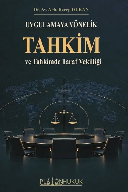 Platon Uygulamaya Yönelik Tahkim ve Tahkimde Taraf Vekilliği - Recep Duran Platon Hukuk Yayınları