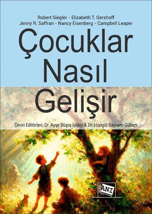 Anı Yayıncılık Çocuklar Nasıl Gelişir - Robert Siegler Anı Yayıncılık