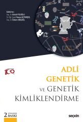 Seçkin Adli Genetik ve Genetik Kimliklendirme 2. Baskı - Gönül Filoğlu Seçkin Yayınları