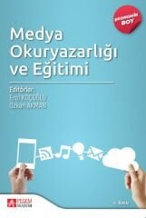 Pegem Medya Okuryazarlığı ve Eğitimi 4. Baskı (Ekonomik Boy) - Erol Koçoğlu, Özkan Akman Pegem Akademi Yayınları