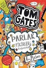 Tom Gates - 04 Parlak Fikirler (çoğunlukla) - Liz Pichon Tudem Yayınları