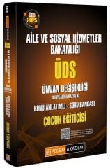 Pegem 2025 ÜDS GYS Aile ve Sosyal Hizmetler Bakanlığı Çocuk Eğiticisi Konu Anlatımlı Soru Bankası Ünvan Değişikliği Görevde Yükselme Pegem Akademi Yayınları