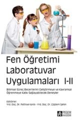 Pegem Fen Öğretimi Laboratuvar Uygulamaları-1-2 Fethiye Karslı, Çiğdem Şahin Pegem Akademi Yayıncılık