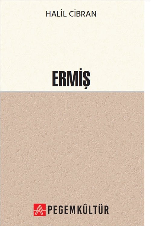 Ermiş - Halil Cibran Pegem Kültür Yayınları