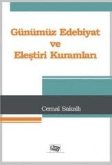 Anı Yayıncılık Günümüz Edebiyat Ve Eleştiri Kuramları - Cemal Sakallı Anı Yayıncılık