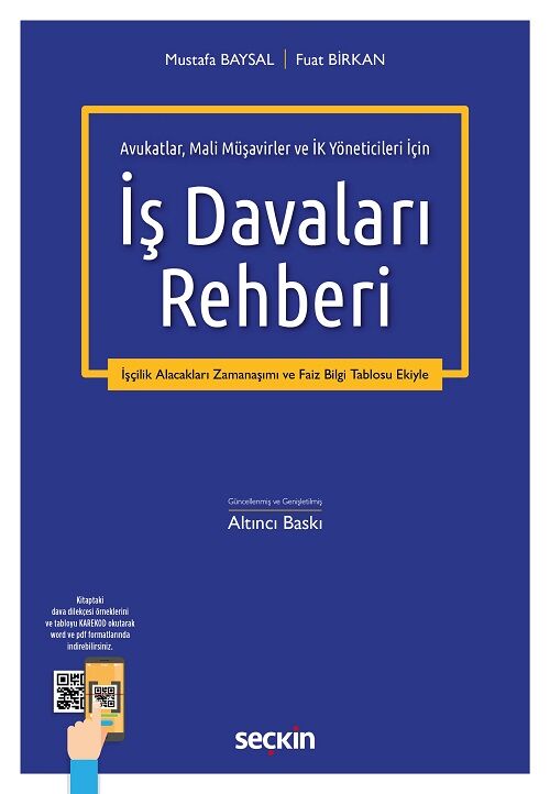 Seçkin İş Davaları Rehberi 6. Baskı - Mustafa Baysal, Fuat Birkan Seçkin Yayınları