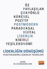 Nobel Liderliğin Dönüşümü - Ülkühan Bike Esen Nobel Bilimsel Eserler