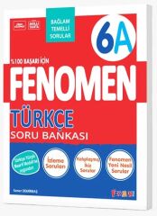 Fenomen Okul 6. Sınıf Türkçe Fenomen A Maarif Modeli Soru Bankası Fenomen Okul Yayınları