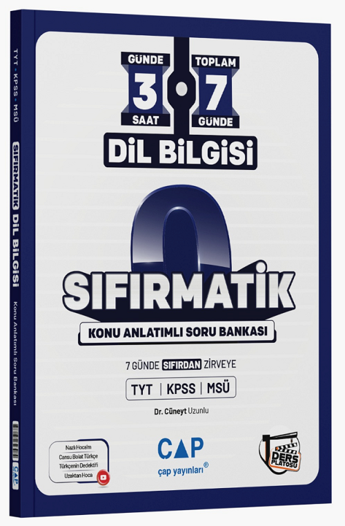 Çap Yayınları YKS TYT KPSS MSÜ Dil Bilgisi Sıfırmatik 7 Günde Sıfırdan Zirveye Konu Anlatımlı Soru Bankası Çap Yayınları
