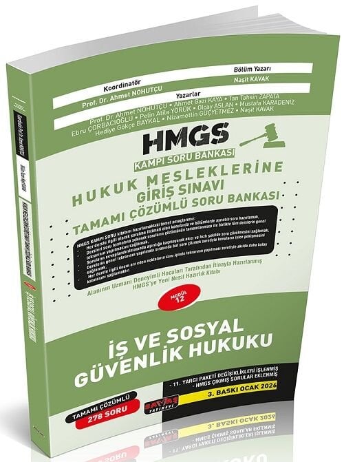 Savaş 2026 HMGS Kampı İş ve Sosyal Güvenlik Hukuku Soru Bankası Çözümlü 3. Baskı - Naşit Kavak Savaş Yayınları