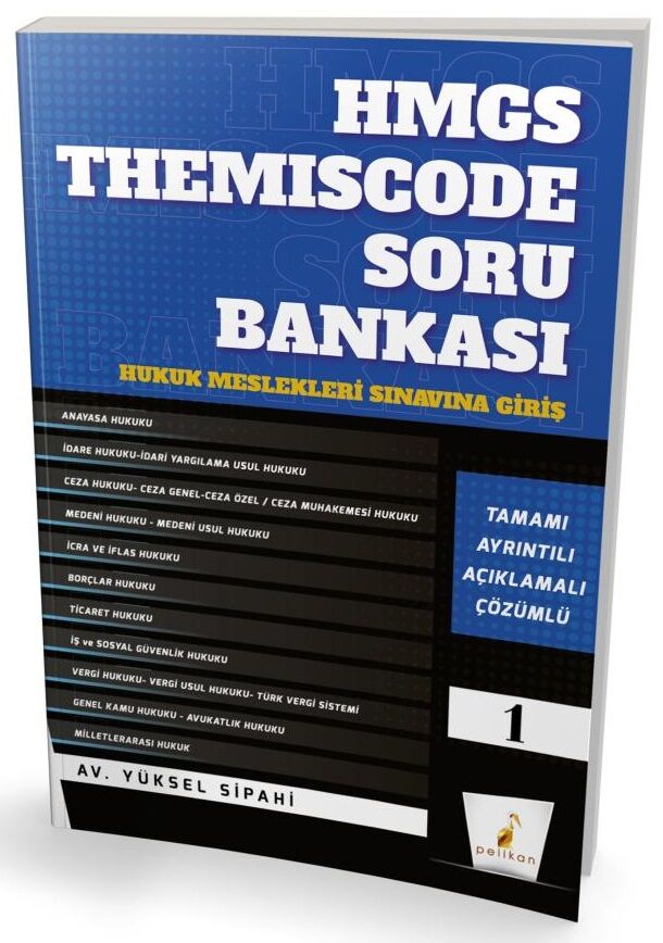 Pelikan HMGS Themiscode Soru Bankası Çözümlü - Yüksel Sipahi Pelikan Yayınları