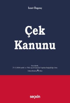 Seçkin Çek Kanunu - İzzet Özgenç Seçkin Yayınları