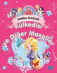Harika Öyküler - Külkedisi ve Diğer Masallar Parıltı Yayınları