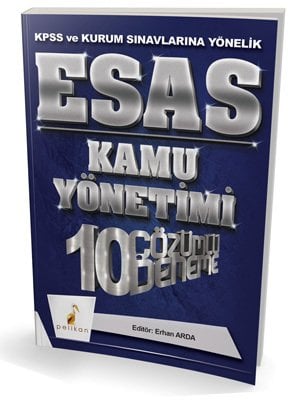 Pelikan KPSS A Grubu ESAS Kamu Yönetimi 10 Deneme Çözümlü Pelikan Yayınları