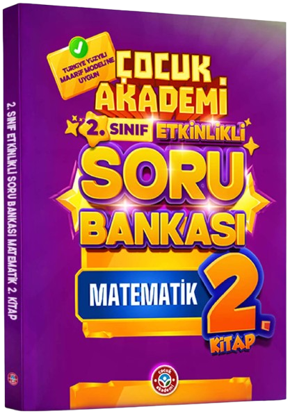 Çocuk Akademi 2. Sınıf Matematik Etkinlikli Soru Bankası 2. Kitap Çocuk Akademi