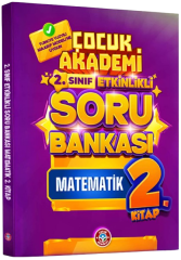 Çocuk Akademi 2. Sınıf Matematik Etkinlikli Soru Bankası 2. Kitap Çocuk Akademi