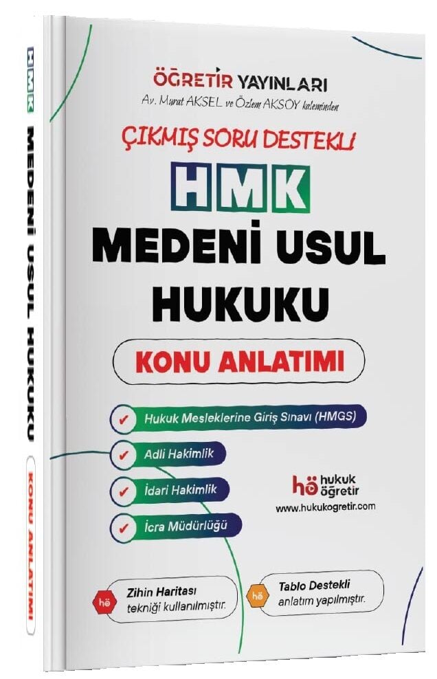 Öğretir HMGS Hakimlik HMK Dersleri Medeni Usul Hukuku Çıkmış Soru Destekli Konu Anlatımı - Murat Aksel Öğretir Yayınları