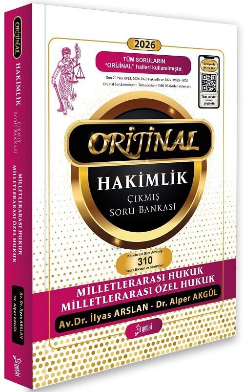 Yetki 2026 Hakimlik Milletlerarası Hukuk ve Özel Hukuk ORİJİNAL Çıkmış Soru Bankası Çözümlü - İlyas Arslan, Alper Akgül Yetki Yayıncılık