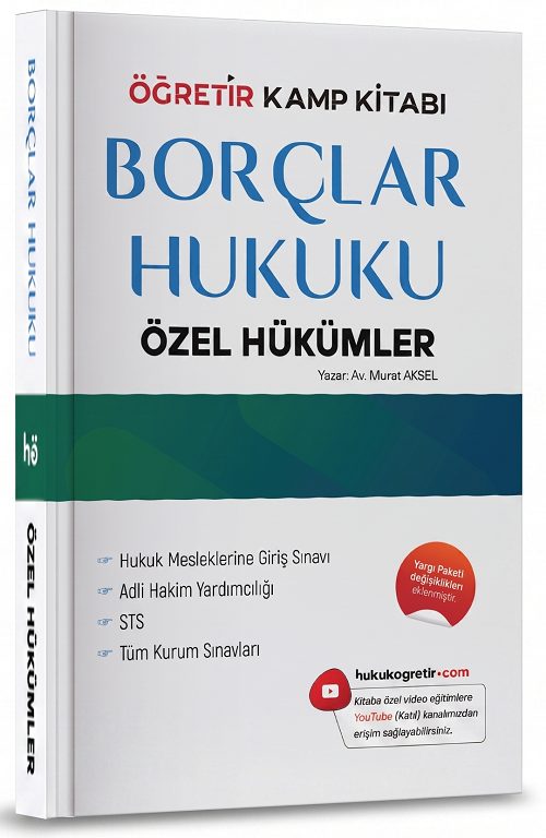 Öğretir HMGS Hakimlik KPSS Borçlar Hukuku Özel Hükümler Konu Anlatımlı Kamp Kitabı - Murat Aksel Öğretir Yayınları
