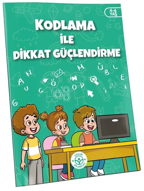 Çocuk Akademi 4-6 Yaş Kodlama ile Dikkat Güçlendirme Çocuk Akademi