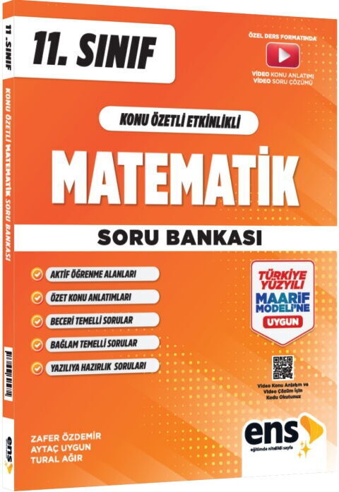 ENS Yayınları 11. Sınıf Matematik Konu Özetli Etkinlikli Maarif Modeli Soru Bankası ENS Yayınları