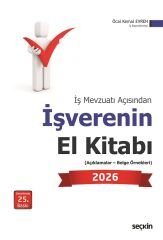 Seçkin 2025 İşverenin El Kitabı 25. Baskı - Öcal Kemal Evren Seçkin Yayınları