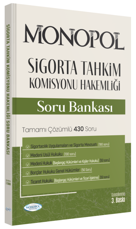 Monopol Sigorta Tahkim Komisyonu Hakemliği Soru Bankası Çözümlü 3. Baskı Monopol Yayınları