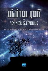 Nobel Dijital Çağ ve Yeni Nesil İşletmecilik - Pınar Acar, Aslıhan Bekaroğlu Özatar Nobel Akademi Yayınları