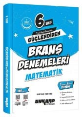 Ankara Yayıncılık 6. Sınıf Matematik Güçlendiren Branş Denemeleri Ankara Yayıncılık