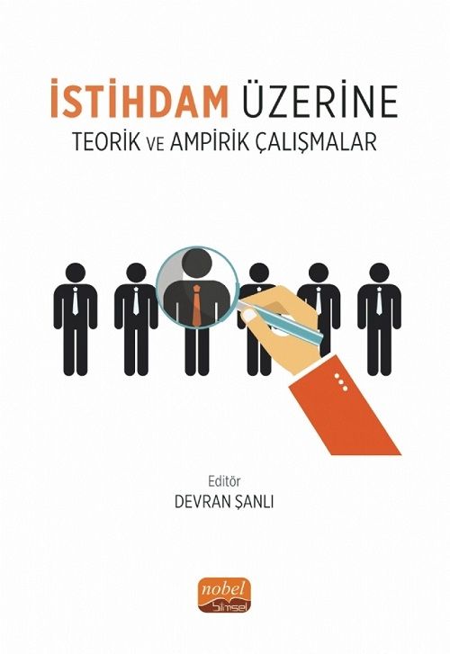 Nobel İstihdam Üzerine Teorik ve Ampirik Çalışmalar - Devran Şanlı Nobel Bilimsel Eserler