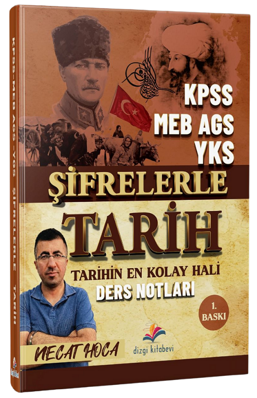 Dizgi Kitap KPSS MEB-AGS YKS TYT AYT Şifrelerle Tarih Ders Notları - Necat Hoca Dizgi Kitap