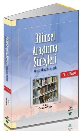 Grafiker Bilimsel Araştırma Süreçleri - Özcan Güngör Grafiker Yayınları