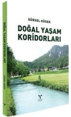 Umuttepe Doğal Yaşam Koridorları - Gürsel Küsek Umuttepe Yayınları