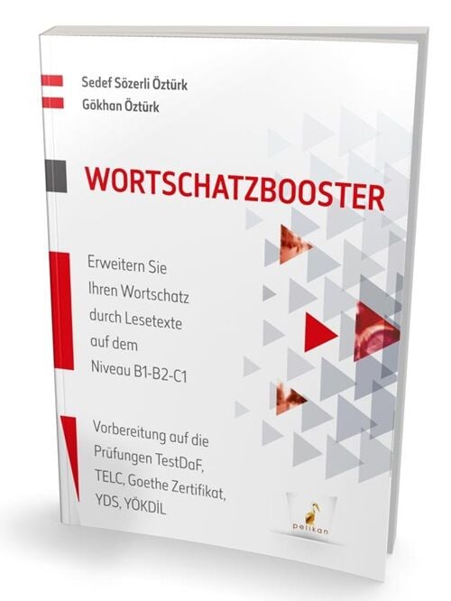 Pelikan Wortschatzbooster Erweitern Sie Ihren Wortschatz durch Lesetexte auf dem Niveau B1-B2-C1 Pelikan Yayınları