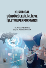 Gazi Kitabevi Kurumsal Sürdürülebilirlik ve İşletme Performansı - Ahmet Fidanoğlu, Mehmet Aytekin Gazi Kitabevi