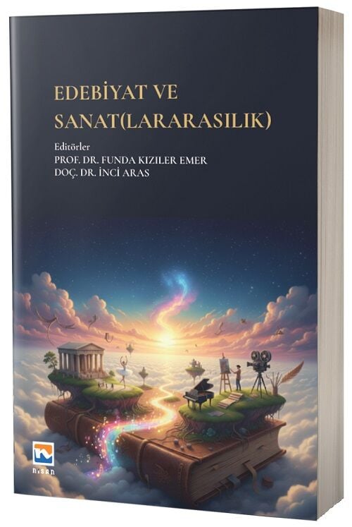 Nisan Kitabevi Edebiyat ve Sanatlararasılık - Funda Kızıler Emer Nisan Kitabevi Yayınları