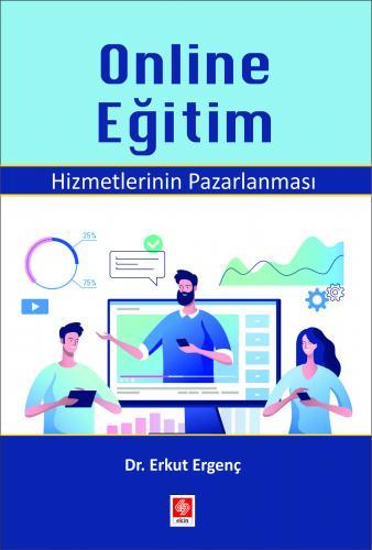 Ekin Online Eğitim Hizmetlerinin Pazarlanması - Erkut Ergenç Ekin Yayınları