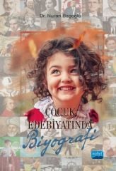Nobel Çocuk Edebiyatında Biyografi - Nuran Başoğlu Nobel Akademi Yayınları