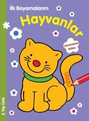 İlk Boyamalarım - Hayvanlar Parıltı Yayınları