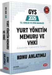 Data 2025 GYS Gençlik ve Spor Bakanlığı Yurt Yönetim Memuru ve VHKİ Konu Anlatımlı Görevde Yükselme Data Yayınları