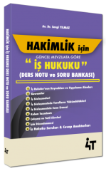 4T Yayınları Hakimlik İçin İş Hukuku Ders Notu ve Soru Bankası - Sevgi Yılmaz 4T Yayınları
