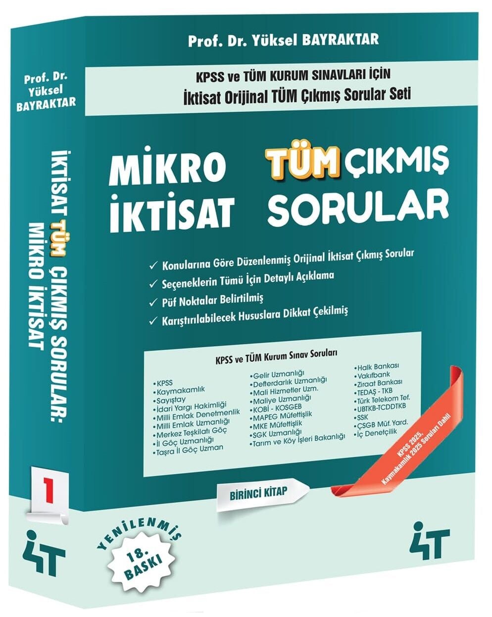 4T Yayınları KPSS A Grubu Mikro İktisat Tüm Çıkmış Sorular Çözümlü 18. Baskı - Yüksel Bilgili Bayraktar 4T Yayınları