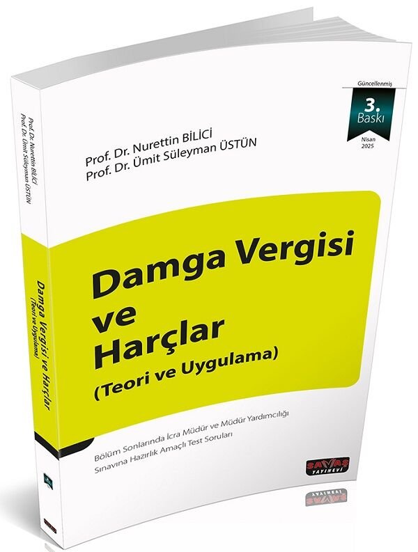 Savaş Damga Vergisi ve Harçlar 3. Baskı - Nurettin Bilici Savaş Yayınları