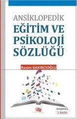 Anı Yayıncılık Ansiklopedik Eğitim ve Psikoloji Sözlüğü - Rasim Bakırcıoğlu Anı Yayıncılık