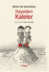 Hayalden Kaleler - Olivier de Solminihac Tudem Yayınları