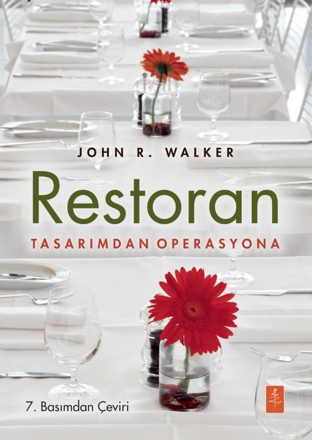 Nobel Restoran, Tasarımdan Operasyona - John R. Walker Nobel Yaşam
