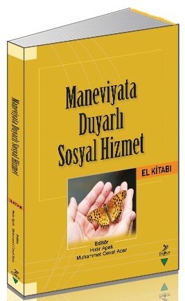 Grafiker Maneviyata Duyarlı Sosyal Hizmet - Hıdır Apak, Muhammet Cevap Acar Grafiker Yayınları
