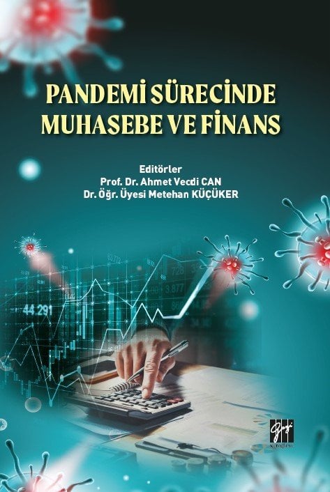 Gazi Pandemi Sürecinde Muhasebe ve Finans - Ahmet Vecdi Can, Metehan Küçüker Gazi Kitabevi